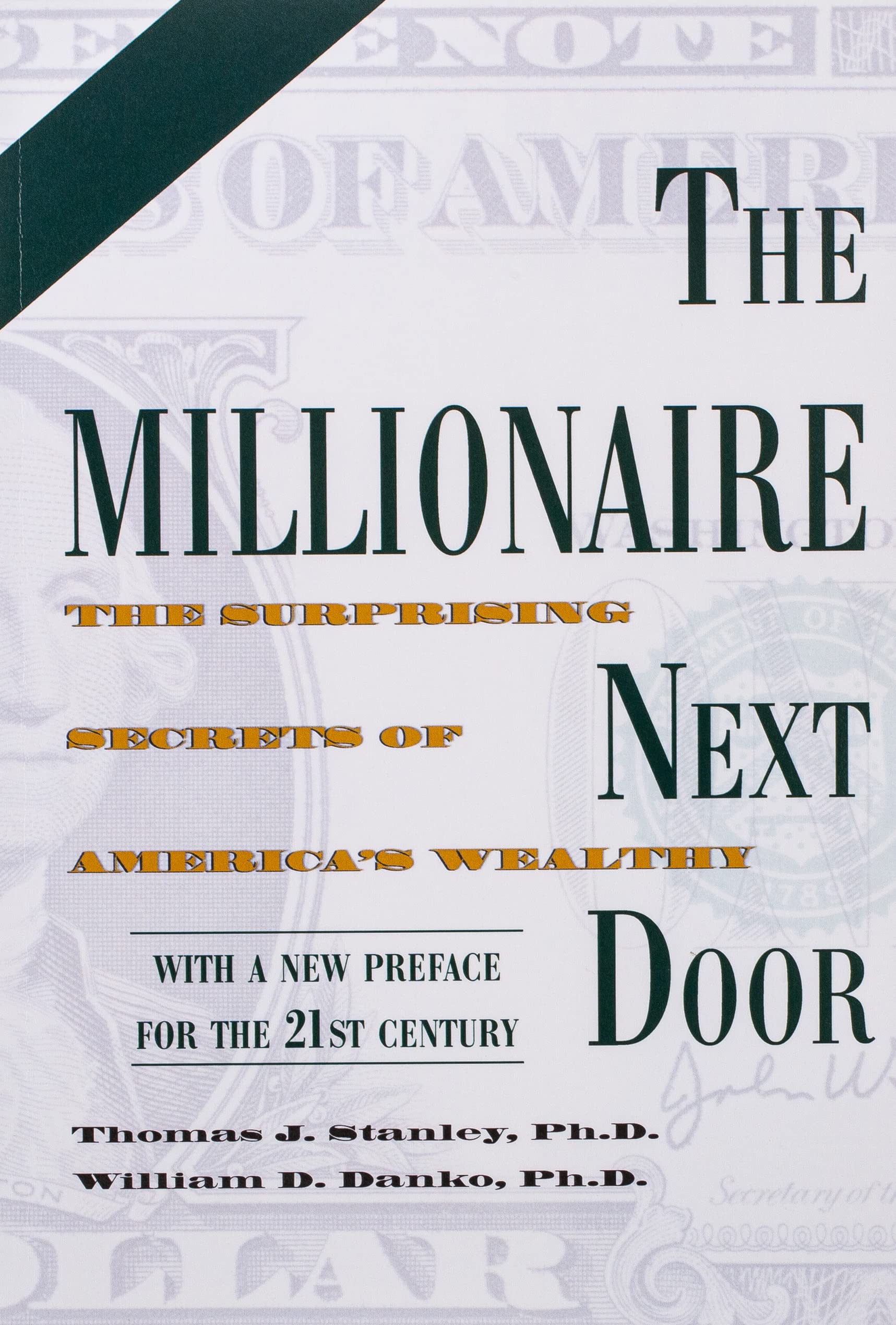  54. 옆집 백만장자 "The Millionaire Next Door" by Thomas J. Stanley and William D. Danko