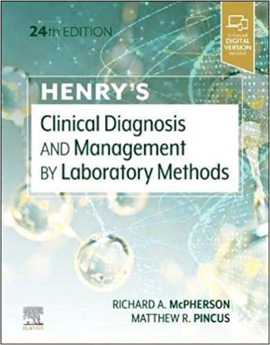 Henry's Clinical Diagnosis and Management by Laboratory Methods,24/e