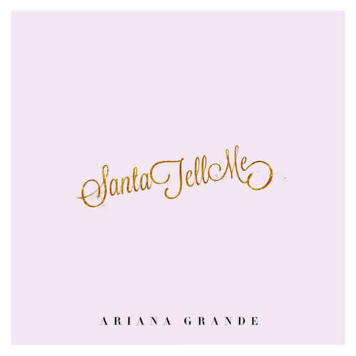 Ariana-Grande---Santa-Tell-Me-Single