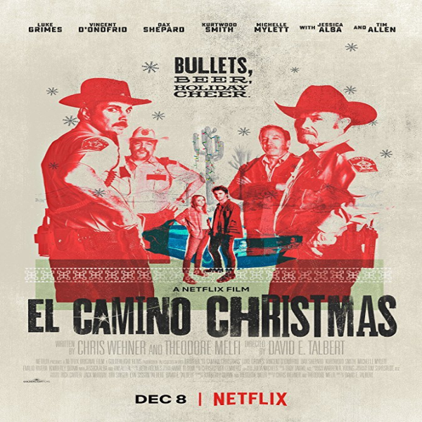  넷플릭스 영화 추천 엘 카미노 크리스마스 El Camino Christmas, 2017  블랙 코미디 영화