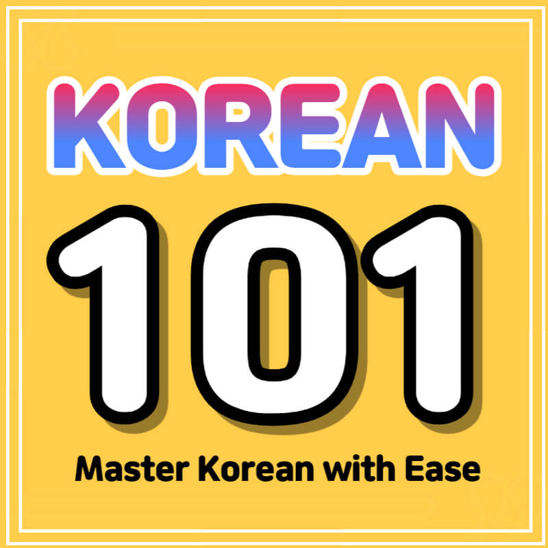 Text-KOREAN-101-Master-Korean-with-Ease-on-a-yellow background