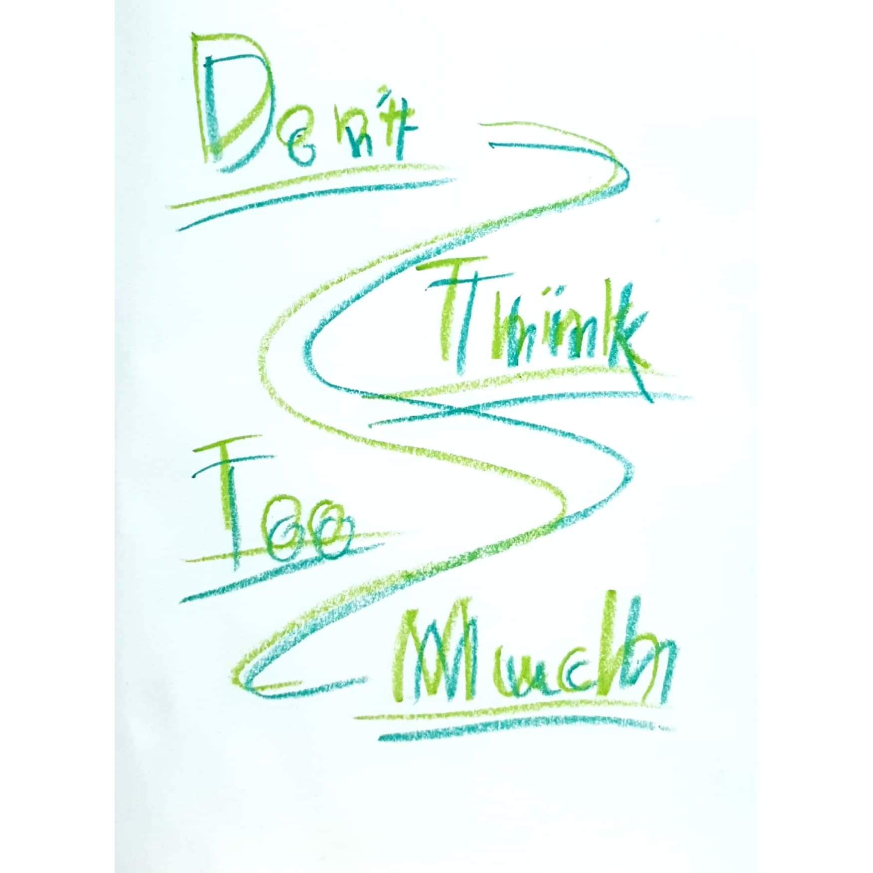  Don't Think Too Much 일러스트 일러스트레이션 그림 드로잉 크레파스화 그리기 너무 생각하지 말기