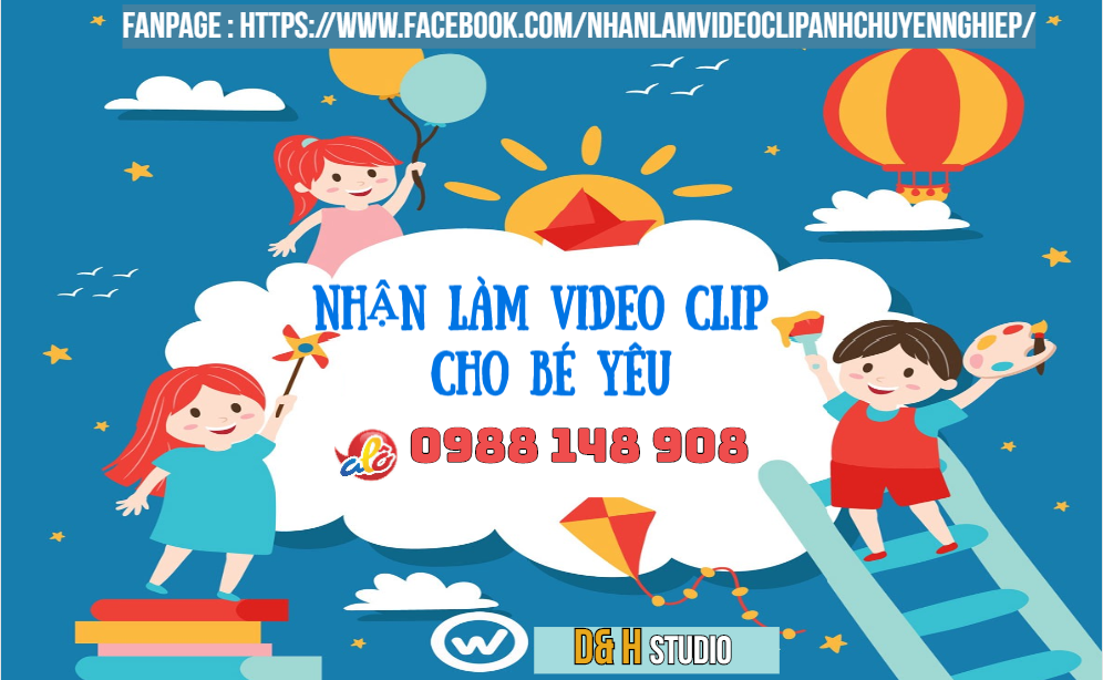  nhận làm video clip sinh nhật cho bé yêu