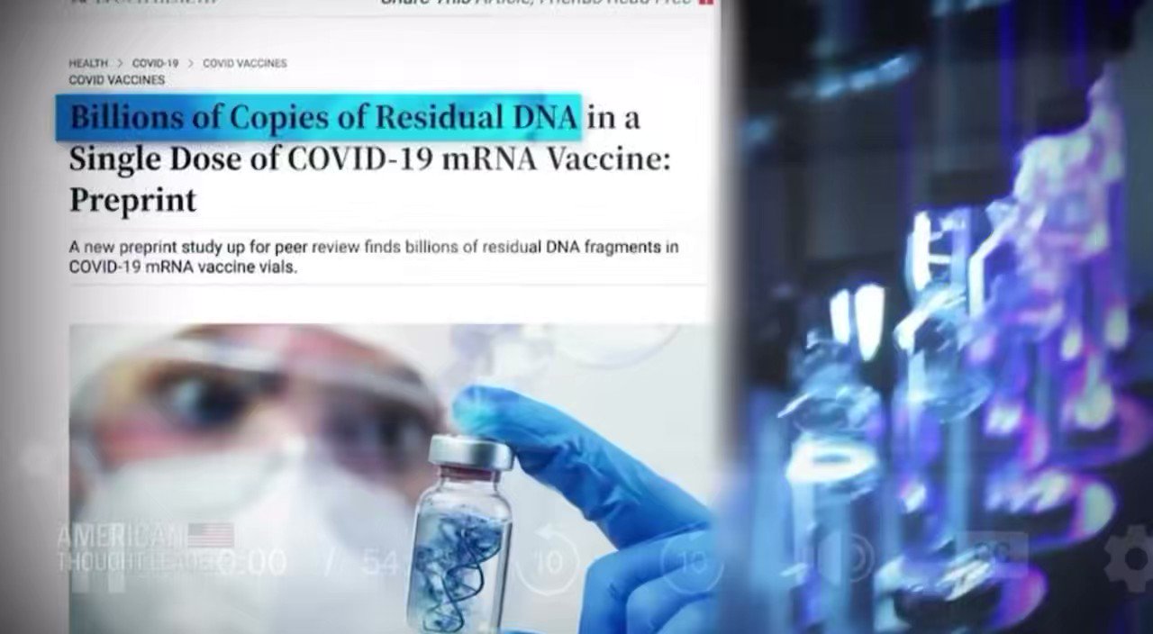 COVID-19 mRNA 백신 한개 도즈에서 수십억 개의 잔류 DNA 불순물 발견...암 유발 위험 Billions of Copies of Residual DNA in a Single Dose of COVID-19 mRNA Vaccine: Preprint