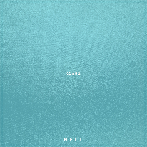  넬 (NELL) Crash 듣기/가사/앨범/유튜브/뮤비/반복재생/작곡작사