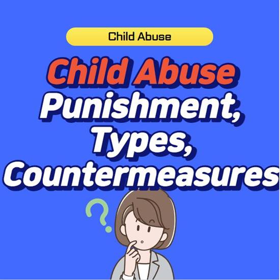 Child-Abuse-Punishment-Types-Countermeasures-thumbnail