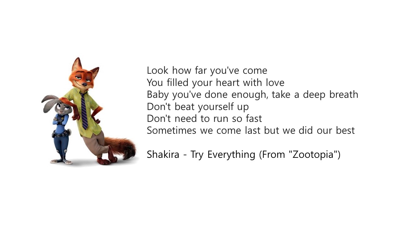  노력, 극복, 도전, 시도, 꼴찌, 최선, 자책, 비난, Try에 대한 주토피아(Zootopia) 영어 명곡, 영어 명대사