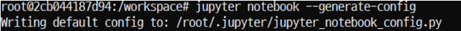 jupyter notebook --generate-config 파일 생성