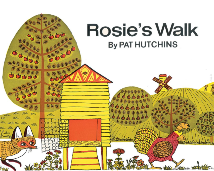  Rosie's walk - Pat Hutchins