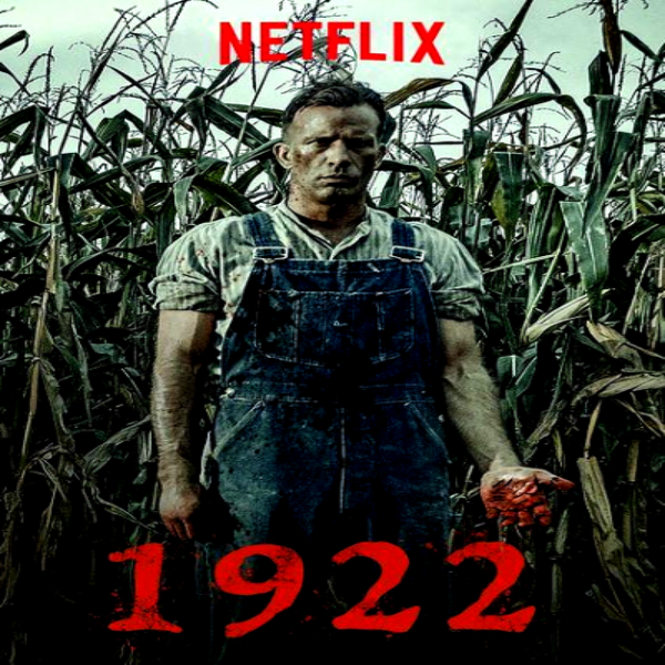  넷플릭스 영화 추천 1922, 2017 호러 공포 영화