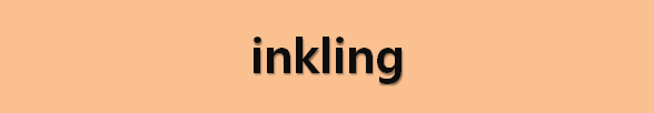  뉴스로 영어 공부하기: inkling (눈치챔)