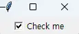 체크 버튼 (Checkbutton)