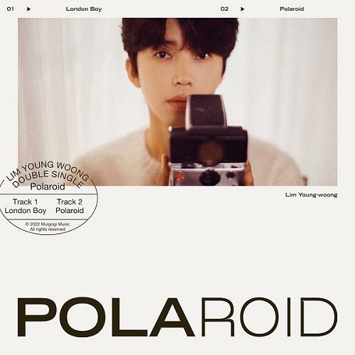  임영웅 London Boy 런던보이 노래 가사 뮤비 신곡 폴라로이드 Polaroid
