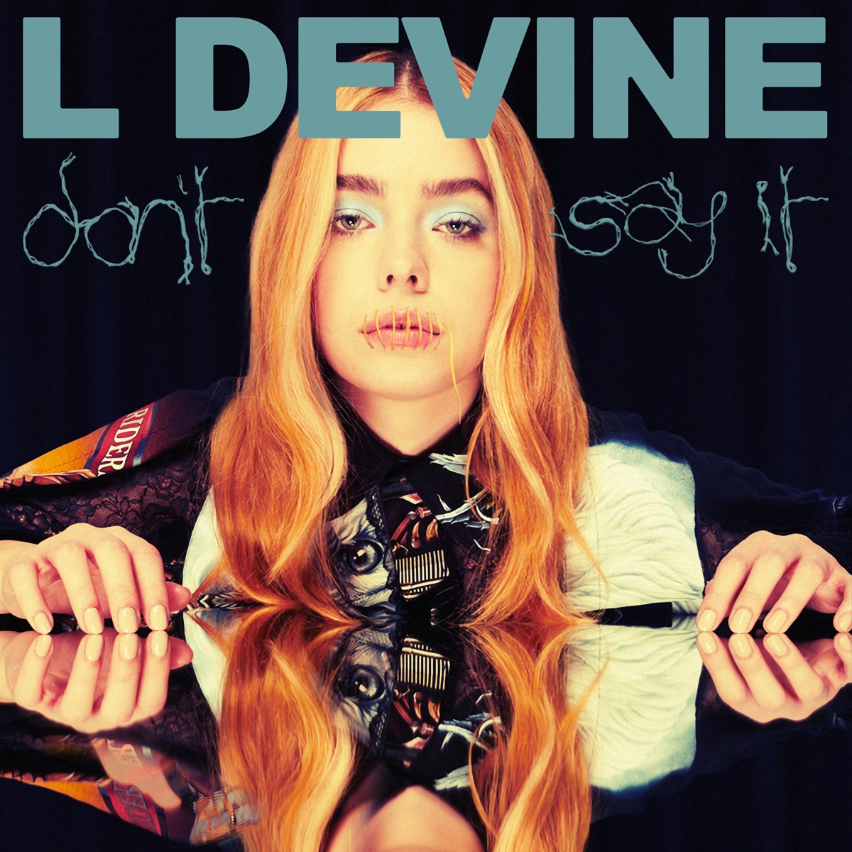  L Devine - Don't Say It