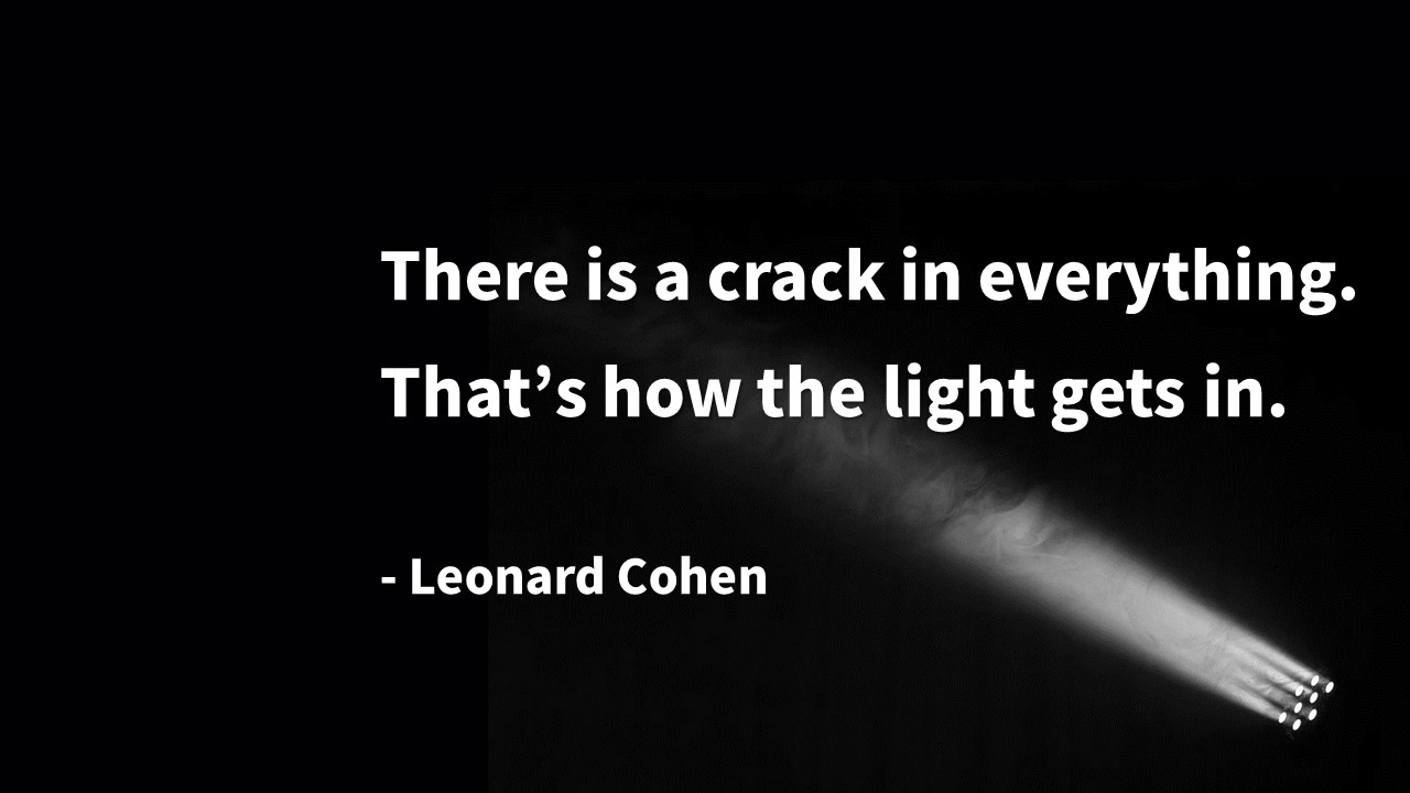 세상에는 완벽이란 없다! 빛과 희망에 대한 레너드 코헨의 명곡&#44; 명언 (Leonard Cohen : Anthem : 송가(頌歌))