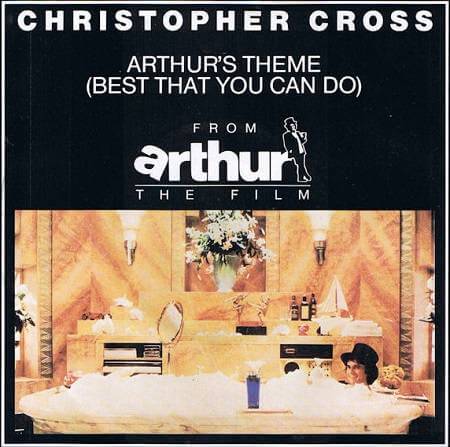Christopher-Cross---Arthur&#39;s Theme-Best-That-You-Can-Do