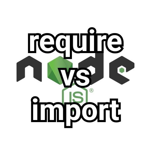node.js require vs import