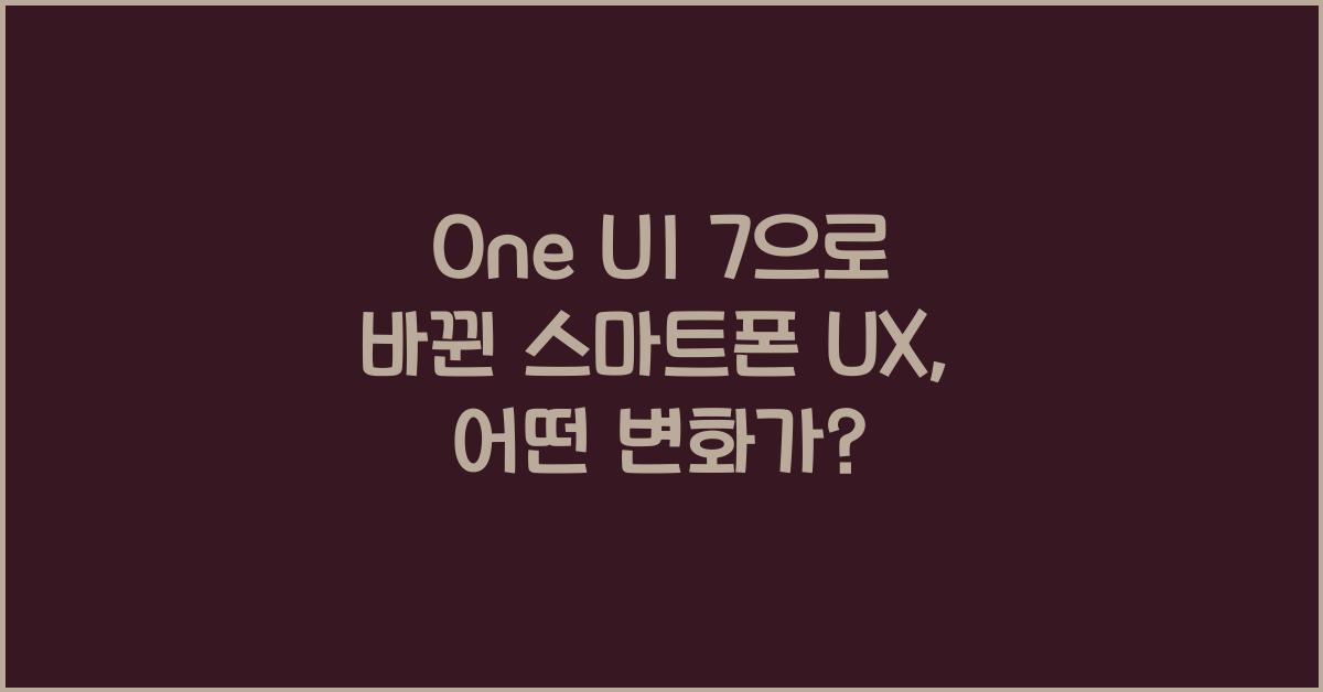 one ui 7