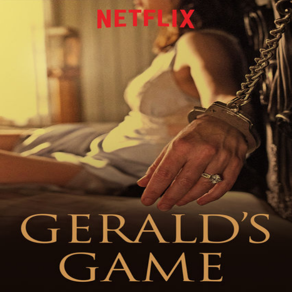  넷플릭스 영화 추천 제럴드의 게임 Gerald’s Game, 2017 호러 스릴러