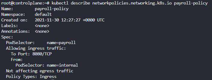 kubectl describe networkpolicies.networking.k8s.io &lt;NAME&gt;