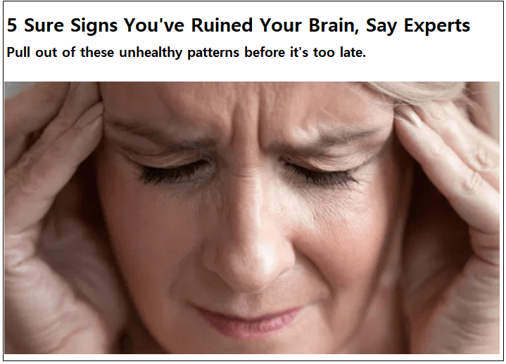  뇌가 망가지는 5가지 신호  5 Sure Signs You've Ruined Your Brain, Say Expertsㅣ 불안하세요?...이 음식 드셔 보세요!