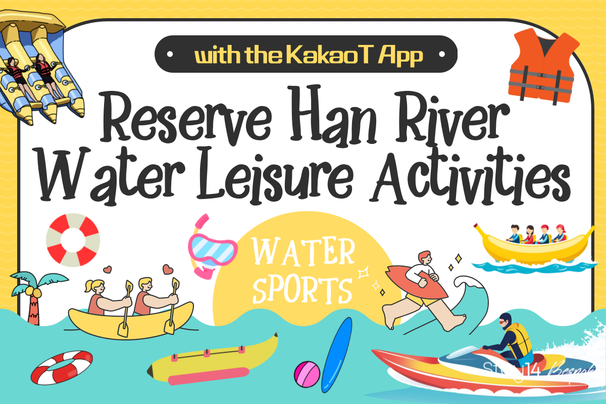 Reserve Han River Water Leisure Activities with the KakaoT App