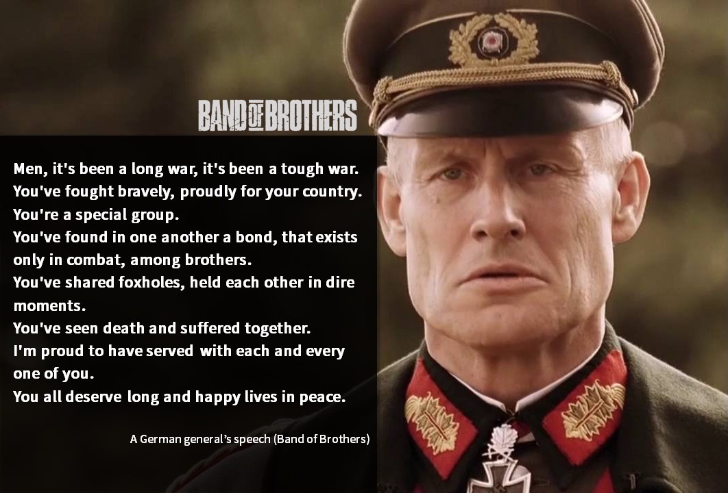  밴드 오브 브라더스(Band of Brothers), 전우애에 대한 영화(미드) 영어 명언