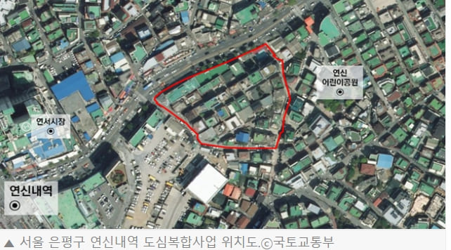  신세계건설, 연신내 복합개발 철거 및 신축공사ㅣ 태영건설, 하월곡2구역 가로주택정비사업 수주