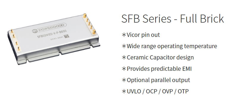  POWERGOOD DCDC Converter SFB Series (400W, 600W, Full Brick)