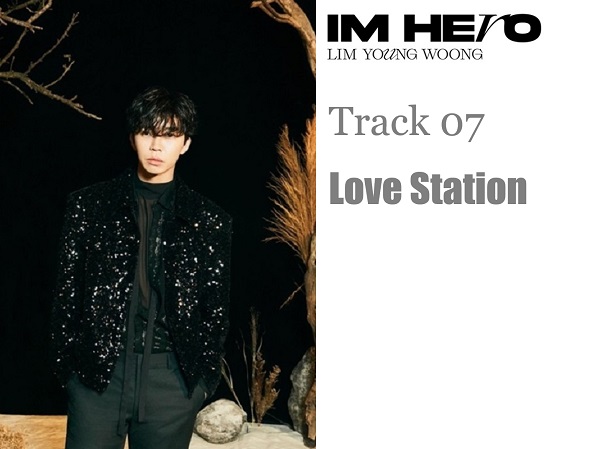 사랑역 - 임영웅 한글가사/영어번역/발음 Love Station - LimYoungWoong : Lyrics [Hangeul&#44; Romanization & English Translation