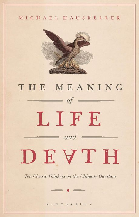 The Meaning of Life and Death 책 표지