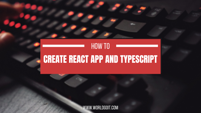  Create-React 앱 TypeScript로 만들기