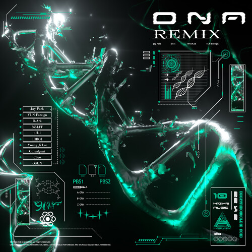  박재범, YLN Foreign, D.Ark (디아크), 365LIT, pH-1 (박준원), 릴보이 (lIlBOI) (오승택), 이영지, 아우릴고트 (OUREALGOAT) DNA Remix 듣기/가사/앨범/유튜브/뮤비/반복재생/작곡작사