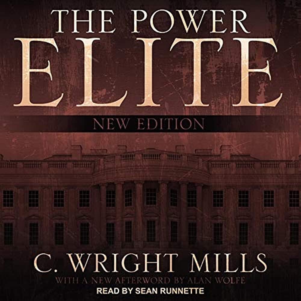  75.  파워엘리트 "The Power Elite" by C. Wright Mills (1956)