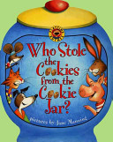  Who stole the cookies from the cookie jar? - pictures by Jane Manning