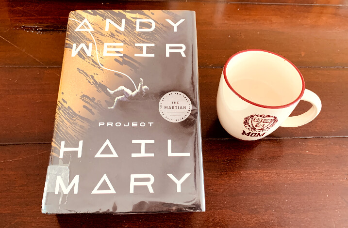 Project Hail Mary by Andy Weir 책과 커피잔