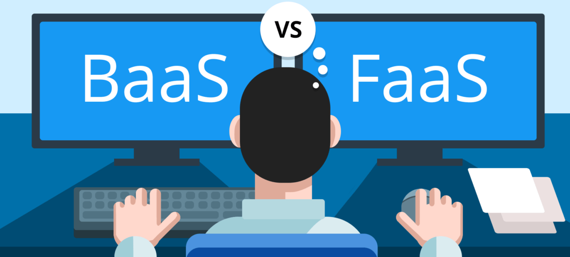 BaaS / FaaS