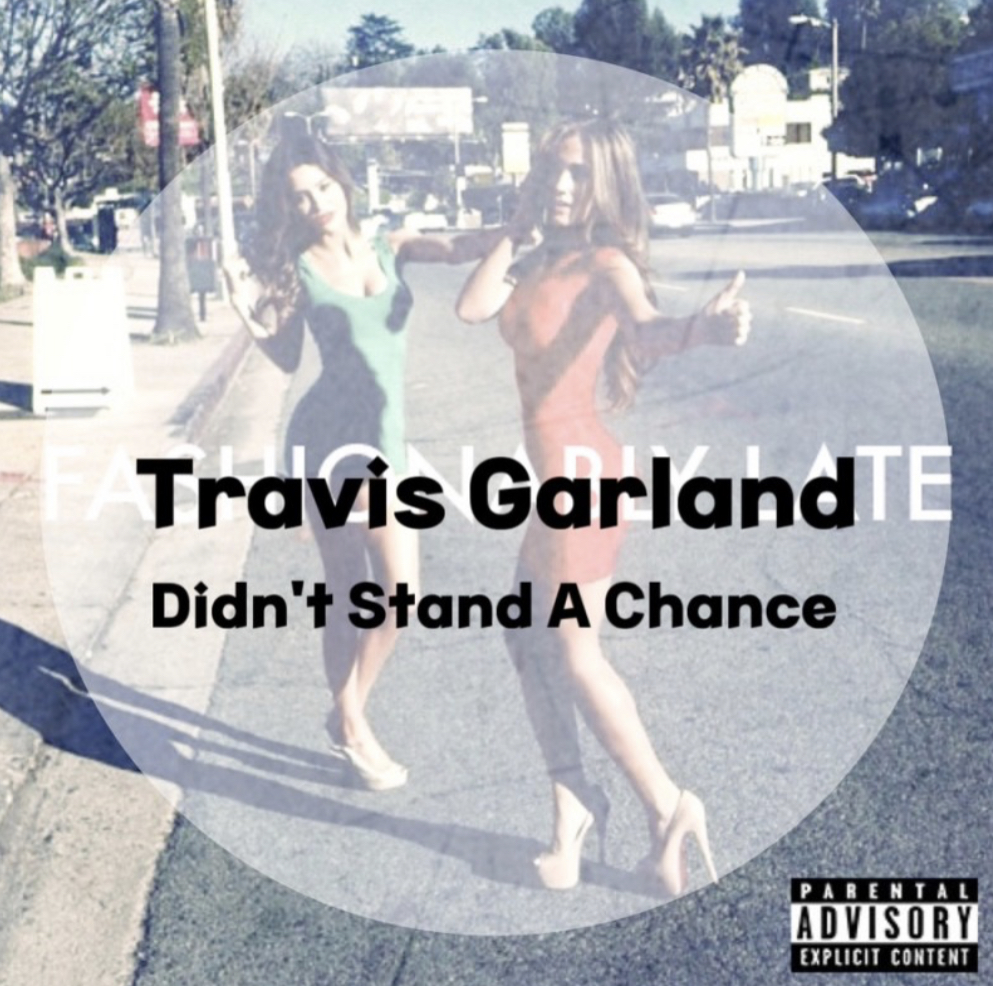  : Travis Garland : Didn't Stand A Chance (가사/듣기/MV)