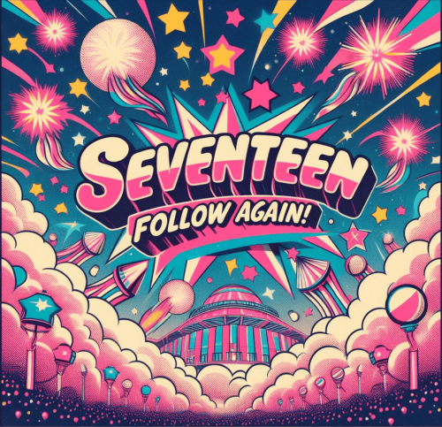 세븐틴-콘서트-일정-2024-공연-티켓-예매-SEVENTEEN-TOUR-FOLLOW-AGAIN-TO-SEOUL