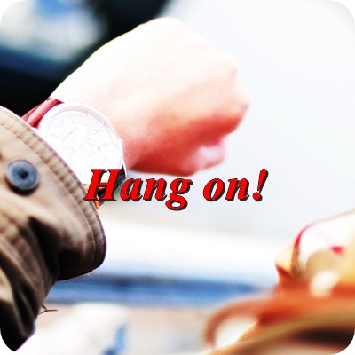  ‘잠깐만’, ‘기다려’는 영어로 ‘Hang on’