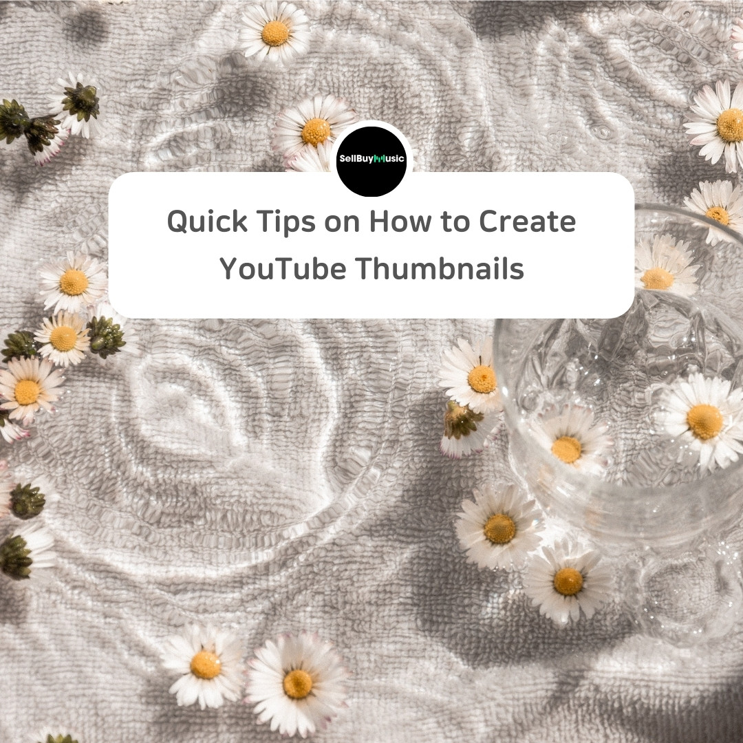  Quick Tips on How to Create YouTube Thumbnails