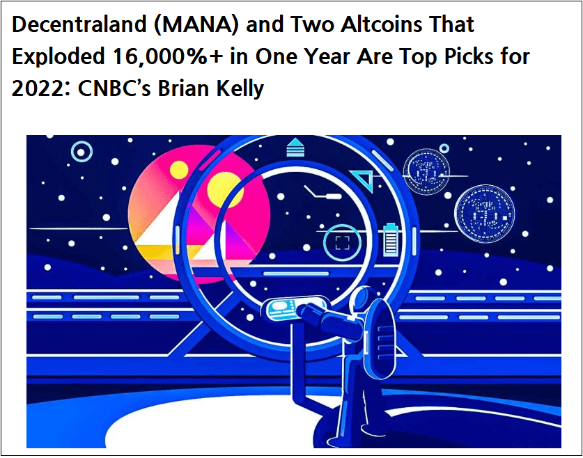  메타버스 알트코인, 올해 최고의 해가 될 것 ㅣ 인기 끄는 메타버스 부동산  Decentraland (MANA) and Two Altcoins That Exploded 16,000%+ in One Year...ㅣ These are the 6 hottest crypto tokens you can use to buy..