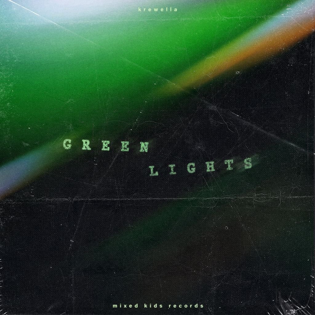  Krewella - Greenlights