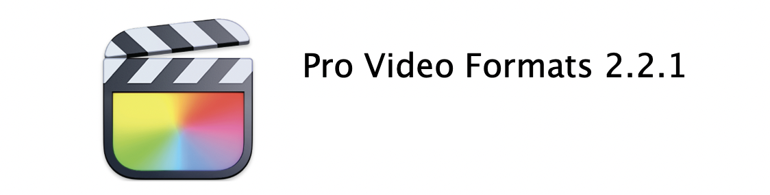 pro video formats 2.2.2