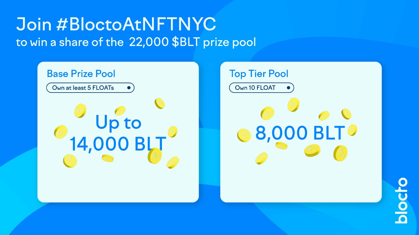 BloctoAtNFTNYC와 함께 총 22,000 $BLT 상금 풀에 참여하세요 