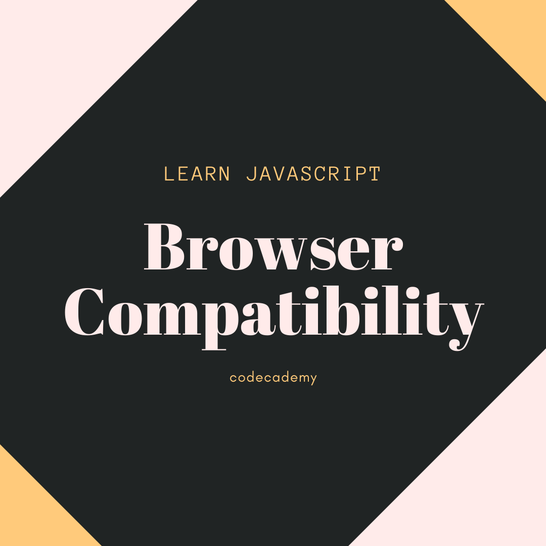  코드카데미 Javascript -  브라우저 호환성과 Babel을 이용한 버전 변환
