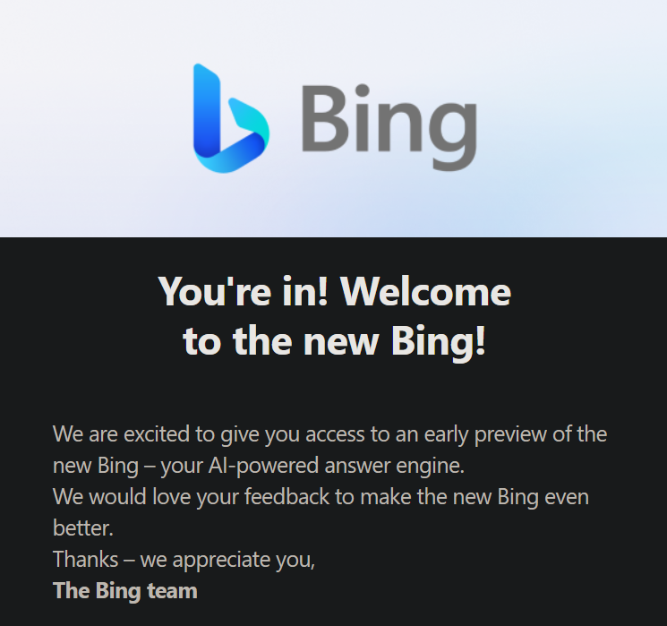 You&#39;re in! Welcome to the new Bing!