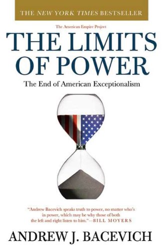  58.  권력의 한계(미국예외주의의 종말)"The Limits of Power: The End of American Exceptionalism" by Andrew Bacevich