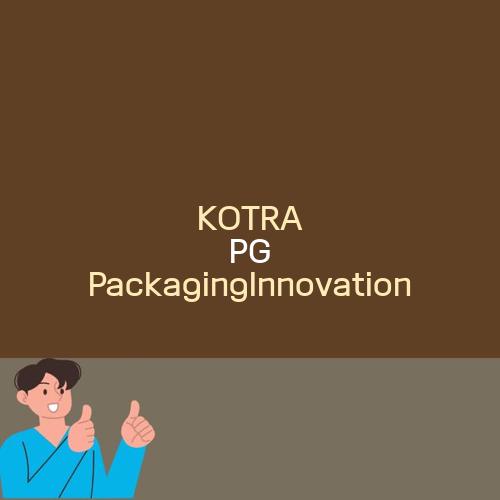 KOTRA PG PackagingInnovation