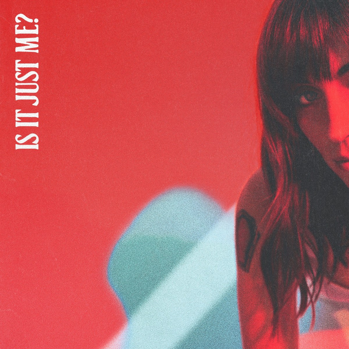  Sasha Sloan - Is It Just Me?